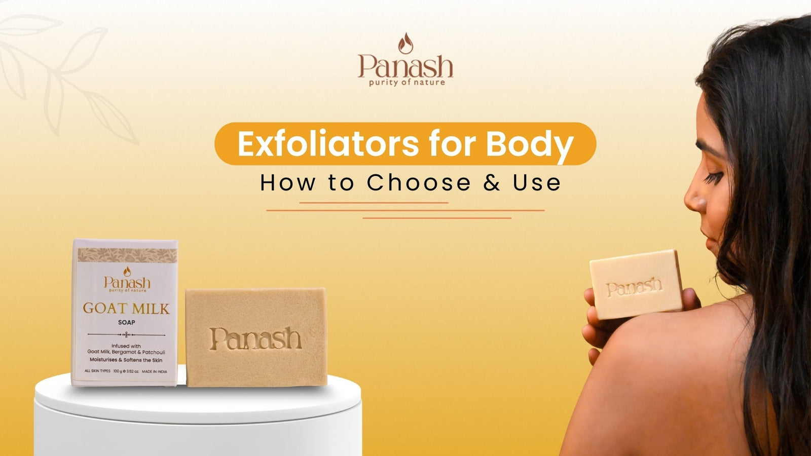 Exfoliators for Body