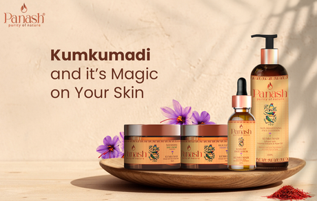 Kumkumadi And It’s Magic On Your Skin